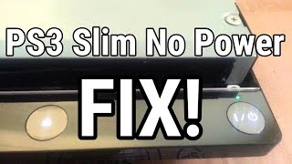 How To Fix A PlayStation 3 (PS3 Slim) With No Power Instant No Standby Light Shut Off