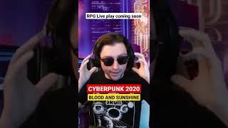 Cyberpunk 2020 RPG Liveplay #shorts #cyberpunk2077 #cyberpunk2020