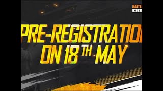 BATTLEGROUND MOBILE INDIA | Pre - registration date revel