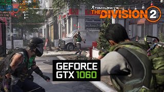 The Division 2 | GTX 1060 6 GB | i5 11400F | Benchmark at 1440p | Medium & Low Settings