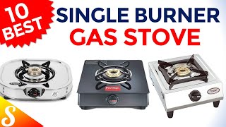 Top 10 Best Single Burner Gas Stoves (From Rs. 726/-) in India 2021 | Best in Price & Top Brands