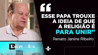 "O Papa resgata esse espírito aberto", diz filósofo Renato Janine Ribeiro sobre Francisco