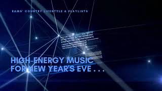 High-Energy Music for New Year's Eve . . .