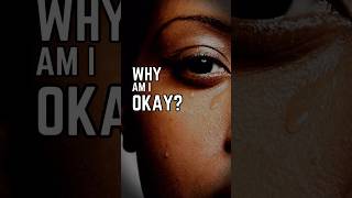 WHY AM I OK? - Life’s Question Amidst Uncertainty #motivational #god #shorts