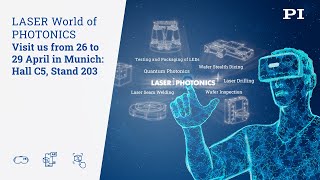 Visit Us at the LASER World of PHOTONICS from 26 to 29 April in Munich