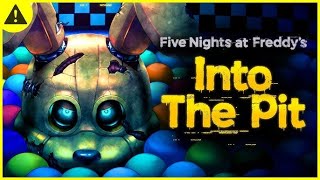 FIVE NIGHTS AT FREDDYS INTO THE PIT CAPITULO 1