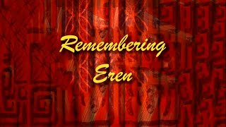 Remembering Eren