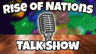 The First Ever Roblox Rise of Nations Talk Show!