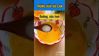 Cách làm món trứng hấp cùng vỏ cam