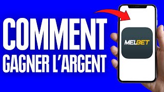 Comment Gagner De L'argent Sur Melbet ( 2024 )