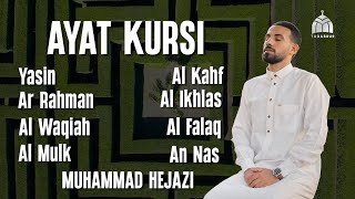 MUROTAL AL QURAN MERDU | Ayat Kursi,Al Kahf,Yasin,Ar Rahman,Al Waqiah,Al Mulk | Mohammad Hejazi