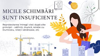 #2. Micile schimbari sunt insuficiente