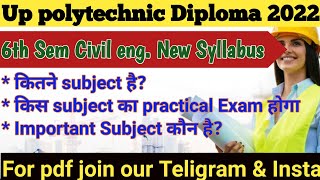 polytechnic civil engineering 6th semester syllabus || bteup 6th semester civil engineering syllabus