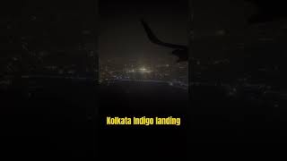 Indigo landing to Kolkata #indigo #indianaviation #indigo #travel #indigoairlines