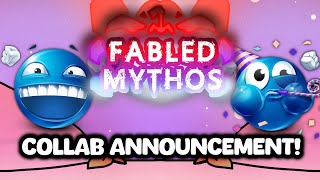 #FabledMythosCollab Announcement!