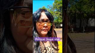 Porque Jesus vive #motivacaocrista #fé #motivacional #religião #meditação  @praanatildbarros3203