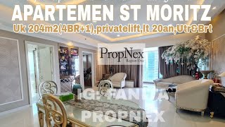 MURAH!Dijual Apt mewah ST MORITZ Twr Presidential 204m2(4BR+1),LT 20an,privatelift,Utr&Brt,Rp 5M