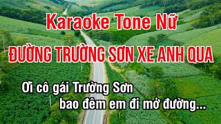 Đường Trường Sơn Xe Anh Qua Karaoke ❖ Nhạc Sống Hay Tone Nữ (Đô Thứ) ► Karaoke Lê Thiết