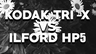 KODAK TRI-X vs ILFORD HP5: Review and Comparison, B-Dubz Episode 3