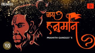 Jay Hanuman | Mahavir Jayanti Special Bhajan | Pramith Ganguly | PGO S:10