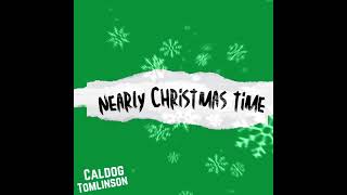 Nearly Christmas Time Single