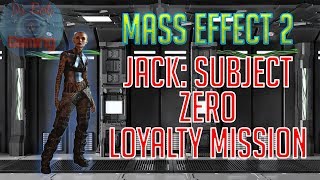 Mass Effect 2 Jack: Subject Zero