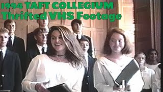 Taft Collegium Musicum | Thrifted VHS Footage (1994) @thetaftschool