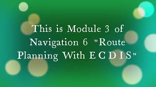 Module 3 of Navigation 6