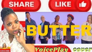 VoicePlay- BUTTER (BTS Acapella cover) Reaction Video