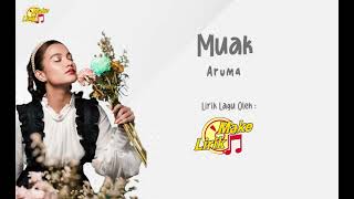 Muak - Aruma (Lirik Lagu)