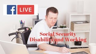 Trial Work Period and Social Security Disability Benefits