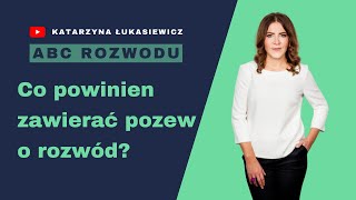 Co powinien zawierać pozew o rozwód?