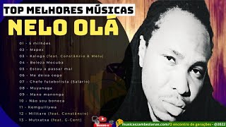 NELO OLA (5 milhões, mapex e outros sucessos)