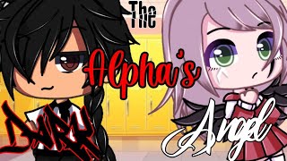 The Alpha's Dark Angel °Gacha Life Mini Movie°