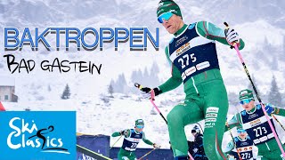 Baktroppen: Ski Classics // Bad Gastein #2