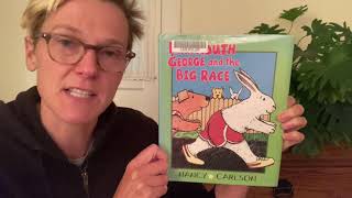 Loudmouth George and the Big Race by Nancy Carlson (Read Aloud)