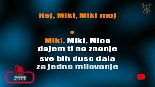 Miki Mico - Karaoke version with lyrics