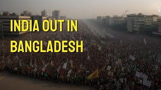 India Out: The Dark Echoes from Bangladesh