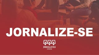 Jornalize-se: live debate o trabalho dos jornalistas na cobertura da Pandemia