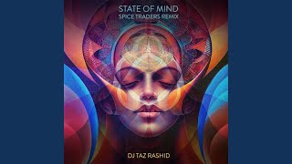 State of Mind (Spice Traders Remix Extended)