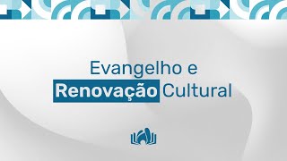 O Evangelho e a renovação cultural - Jesus praticando renovação cultural (3)