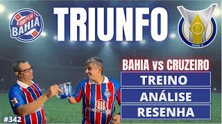 ⭐️ TRIUNFO DO BAHIA CONTRA O CRUZEIRO NO BRASILEIRÃO 2024 | SUPER BAHIA NIGH