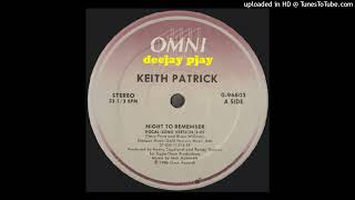 Keith Patrick - Night to Remember (Vocal Long Version)