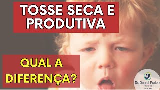 Tosse seca e tosse cheia o que causa?