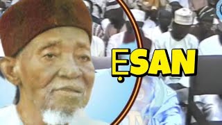 ẸSAN | Legendary Yoruba Islamic Lecture By Sheikh Kamaldern Al-Adaby R.T.A