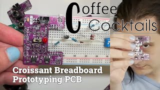 Coffee Cocktails: Croissant Synth Breadboard PCB