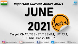 Current Affairs Questions for JUNE 2021 | PART-2 | G.K MCQs | XAT, IIFT, TISSNET, CMAT, Banks, RBI