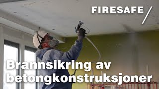 Brannsikring av betongkonstruksjoner // Firesafe