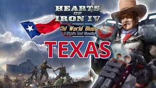 TEXAS - HOI IV  Old World Blues MOD Gameplay ITA