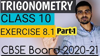 Trigonometry Class10 Exercise 8.1 Solution|Class10 maths Chapter 8 Ncert Solution|CBSE BOARD 2020-21